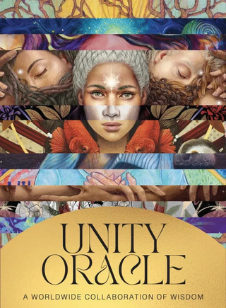 The image features the cover of the 'Unity Oracle' card deck, which is described as a worldwide collaboration of wisdom. The cover art is vibrant and colorful, incorporating various contributions from artists and authors.